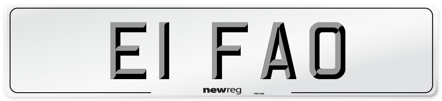 E1 FAO Number Plate from New Reg
